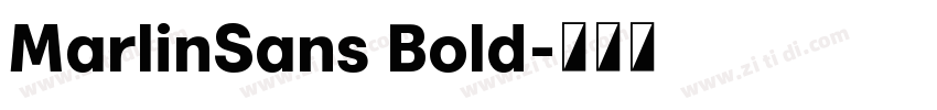 MarlinSans Bold字体转换